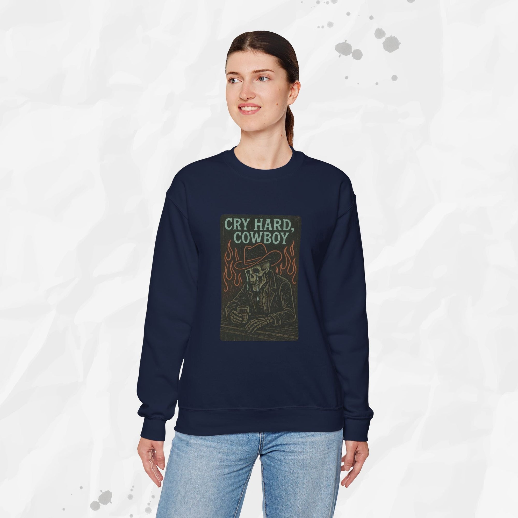 Cry Hard, Cowboy - Crewneck Sweatshirt