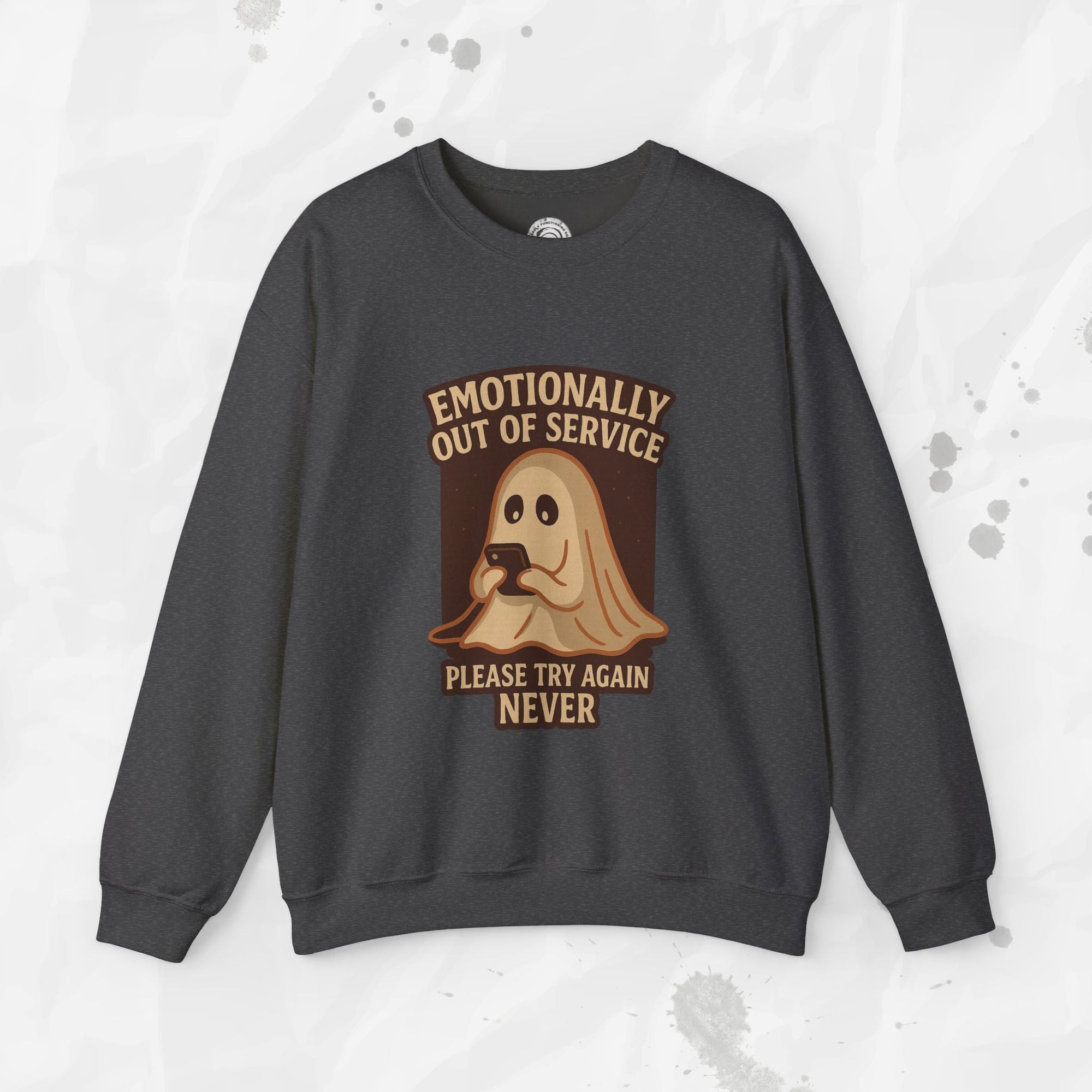 Emotionally Out of Service – Crewneck Sweatshirt