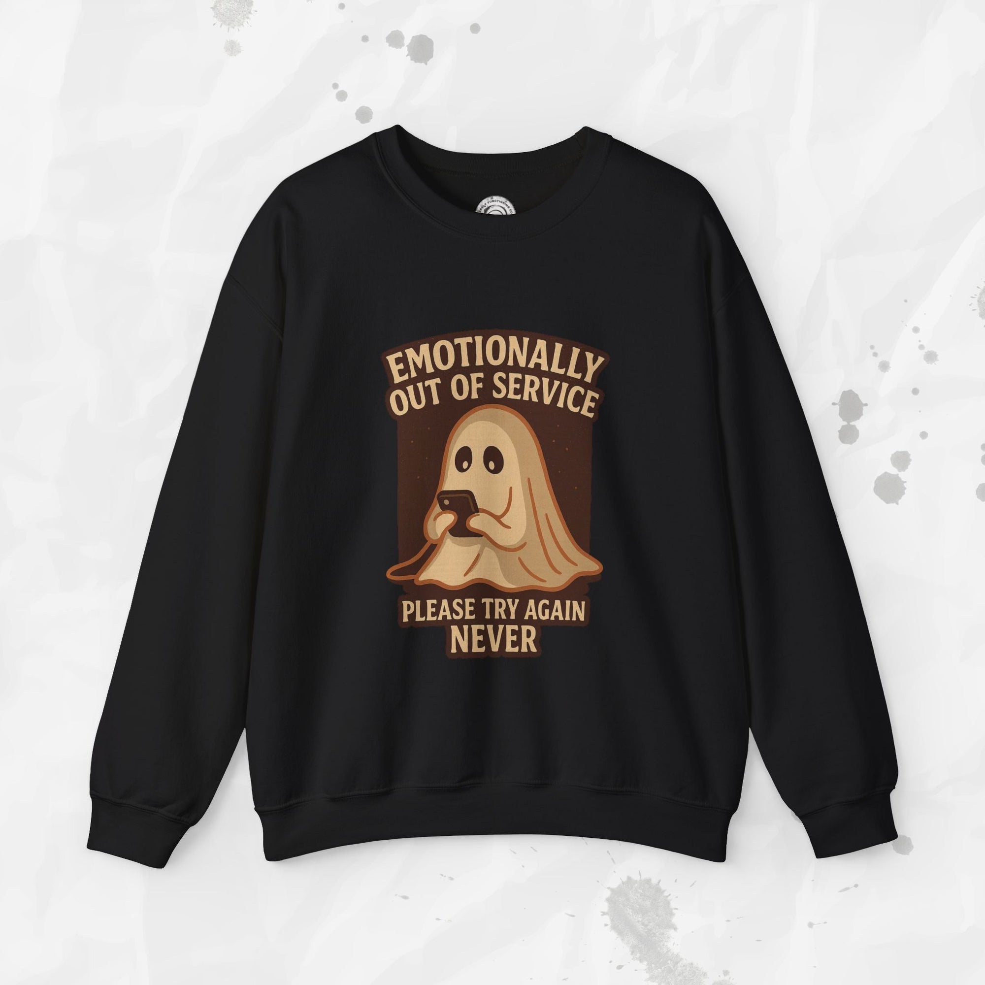 Emotionally Out of Service – Crewneck Sweatshirt