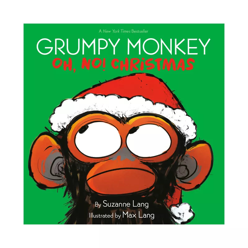 Grumpy Monkey Oh, non ! Noël - par Suzanne Lang (Couverture rigide)